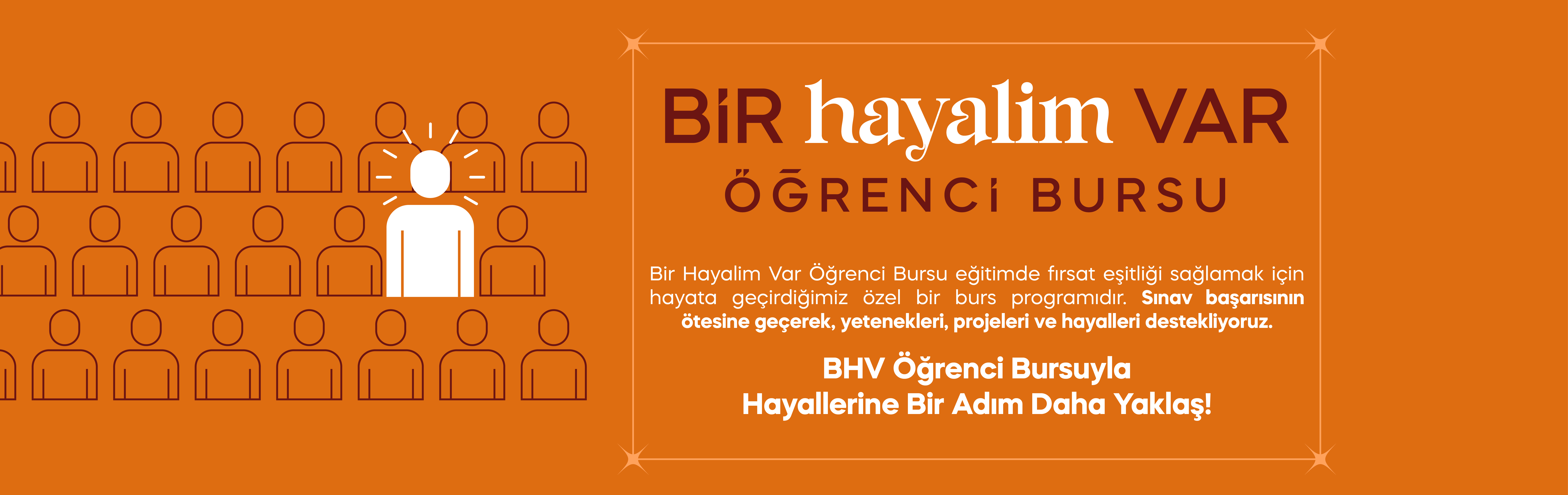 Bir Hayalim Var Bursu Bir Hayalim Var Bursu